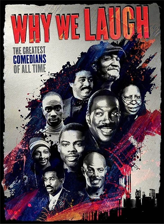 Постер Why We Laugh: Black Comedians on Black Comedy